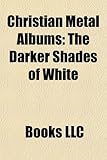 Christian Metal Albums (Music Guide): Argyle Park-Ap2 Albums, as Cities Burn Albums, as I Lay Dying Albums, August Burns Red Albums-