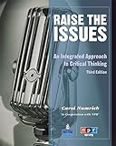 Raise the issues : an integrated approach to critical thinking