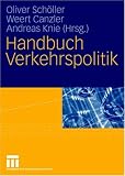 Handbuch Verkehrspolitik