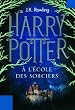 Harry Potter à l'École des Sorciers (Tome 1) (French Edition)