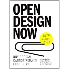 Open Design Now: Why Design Cannot Remain Exclusive (Bis)