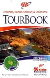 AAA Arkansas, Kansas, Missouri & Oklahoma Tourbook: 2007 Edition (2007-460307, 2007 Edition)