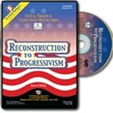 Reconstruction to Progressivism (Critical Thinking in US History)