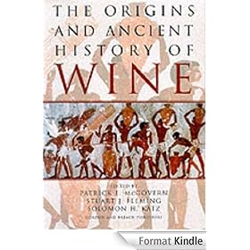 The Origins and Ancient History of Wine: Food and Nutrition in History and Antropology