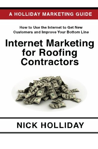 Internet Marketing for Roofing Contractors: Advertising 