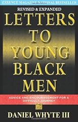 Letters to Young Black Men