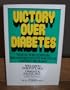 Victory over Diabetes: A Bio-Ecologic Triumph