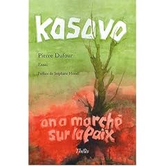 Kosovo, on a march� sur la paix