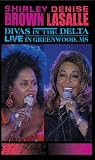 Shirley Brown/Denise LaSalle: Divas in the Delta Live in Greenwood, MS