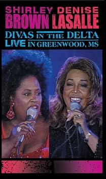 Shirley Brown/Denise LaSalle: Divas in the Delta Live in Greenwood, MS