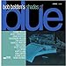 Bob Belden, Shades of Blue, 発売中