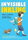 Invisible Inkling