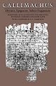 Callimachus: Hymns, Epigrams, Select Fragments
