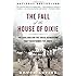 The Fall of the House of Dixie: The Civil War and the Social Revolution That Transformed the South