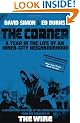 The Corner: A Year in the Life of an Inner-city Neighbourhood