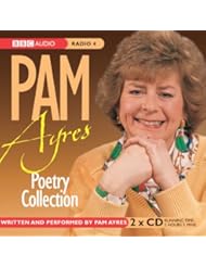The Pam Ayres Poetry Collection (BBC Radio Collection)