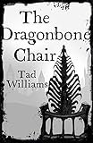 The dragonbone chair