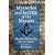 Mysteries and Secrets of the Masons: The Story Behind the Masonic Order