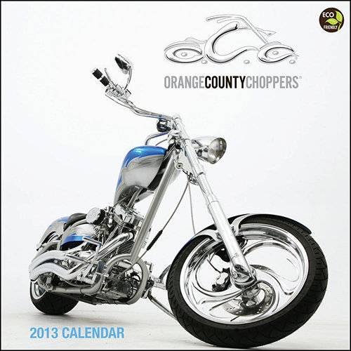 Orange County Choppers 2013 Wall Calendar