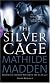 The Silver Cage (Black Lace)