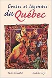 Contes et légendes du Québec