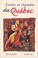 Contes et légendes du Québec