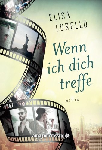 Wenn ich dich treffe (German Edition)