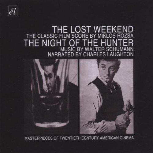 Miklos Rozsa: The Lost Weekend; Walter Schumann: The Night of the Hunter Various Artists