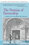 The Promise of Partnership: A Model for Collaborative Ministry