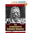 The Autobiography of Theodore Roosevelt
