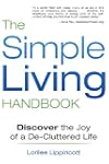 The Simple Living Handbook: Discover...