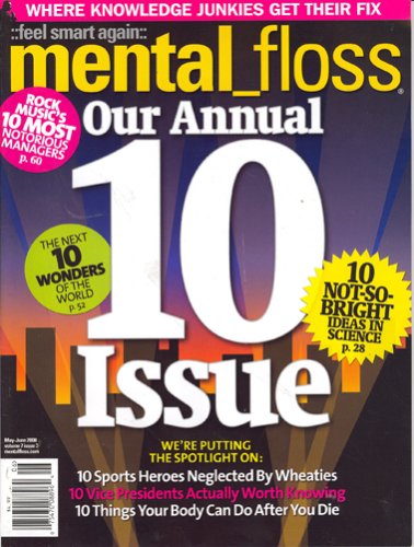 Mental Floss, May/June 2008 Issue