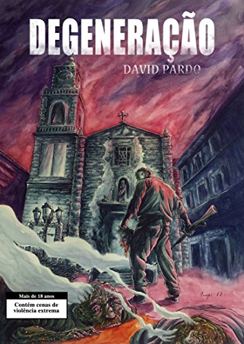 Degeneração (Portuguese Edition)