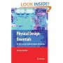 Physical Design Essentials: An ASIC Design Implementation Perspective