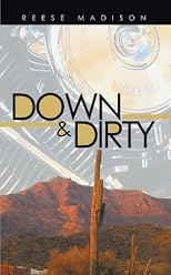 Down & Dirty