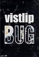 vistlip/BUG [DVD]()
