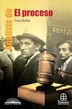Analisis de el Proceso: Franz Kafka (Centro Literario)