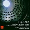 Gloria / Stabat Mater / Litanies à la Vierge Noire (City of London Sinfonia feat. conductor: Richard Hickox, soprano: Catherine Dubosc, choir: Westminster Singers)