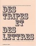 Des Tripes et des Lettres