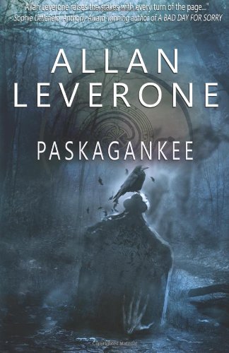 Paskagankee: A Paskagankee Novel