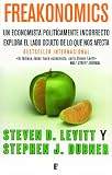 Freakonomics (Zeta Lujo Navidad 2009) (Spanish Edition)
