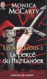 Les MacLeods, Tome 3 : La fierté du Highlander