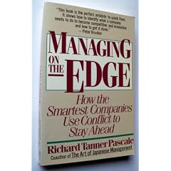 Managing on the Edge: How the Smartest Companies Use Conflict to Stay ahead