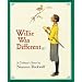 Willie Was Different: A Children's Story