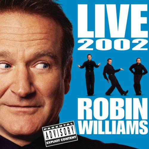 Robin Williams - 2002 Live - Zortam Music