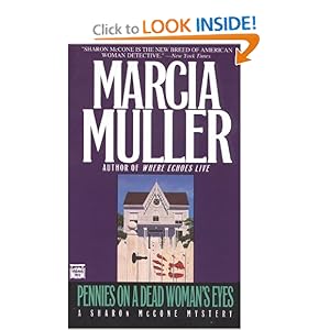 Pennies on a Dead Woman's Eyes - Marcia Muller