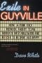 Exile in Guyville: How a Punk Rock Redneck Faggot Texan Moved to West Hollywood and Refused to Be Shiny and Happy