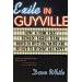 Exile in Guyville: How a Punk Rock Redneck Faggot Texan Moved to West Hollywood and Refused to Be Shiny and Happy