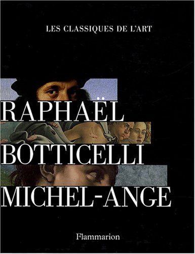 Raphaël Botticelli Michel-Ange : Coffret en 3 volumes