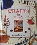 Crafts for play